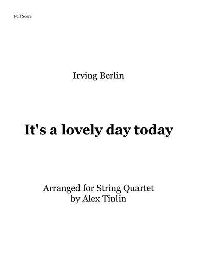 It's A Lovely Day Today (arr. Alex Tinlin)