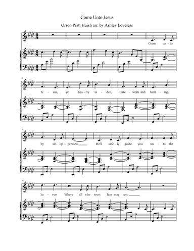Come Unto Jesus (arr. Ashley Loveless)