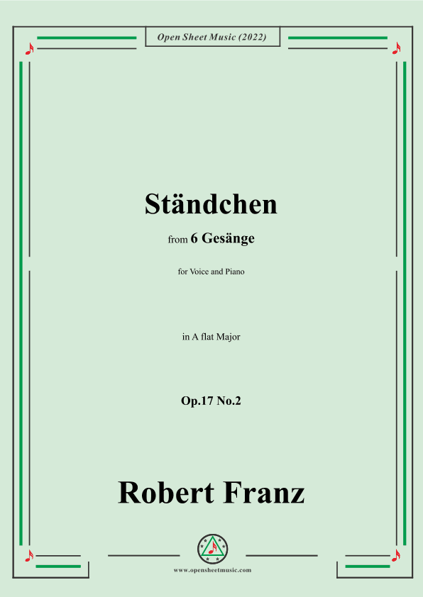 Franz-Standchen,in A flat Major,Op.17 No.2,from 6 Gesange (arr. OSM Press)