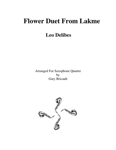 Flower Duet from Lakme (arr. Gary Bricault)