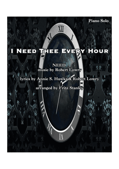 I Need Thee Every Hour - Piano Solo (arr. Fritz Stanley)