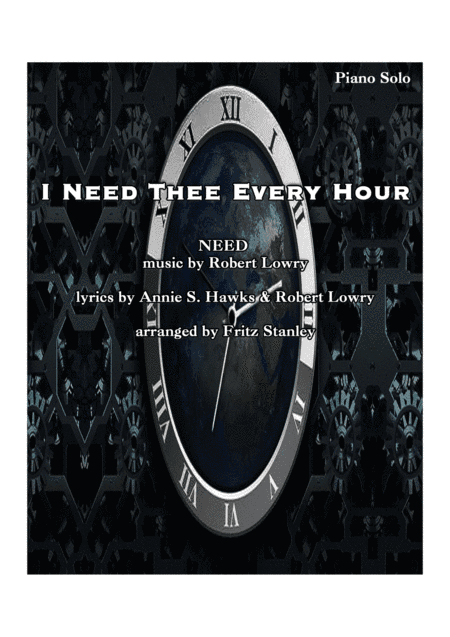 I Need Thee Every Hour - Piano Solo (arr. Fritz Stanley)