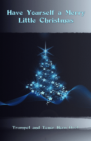 Have Yourself A Merry Little Christmas (arr. David McKeown)