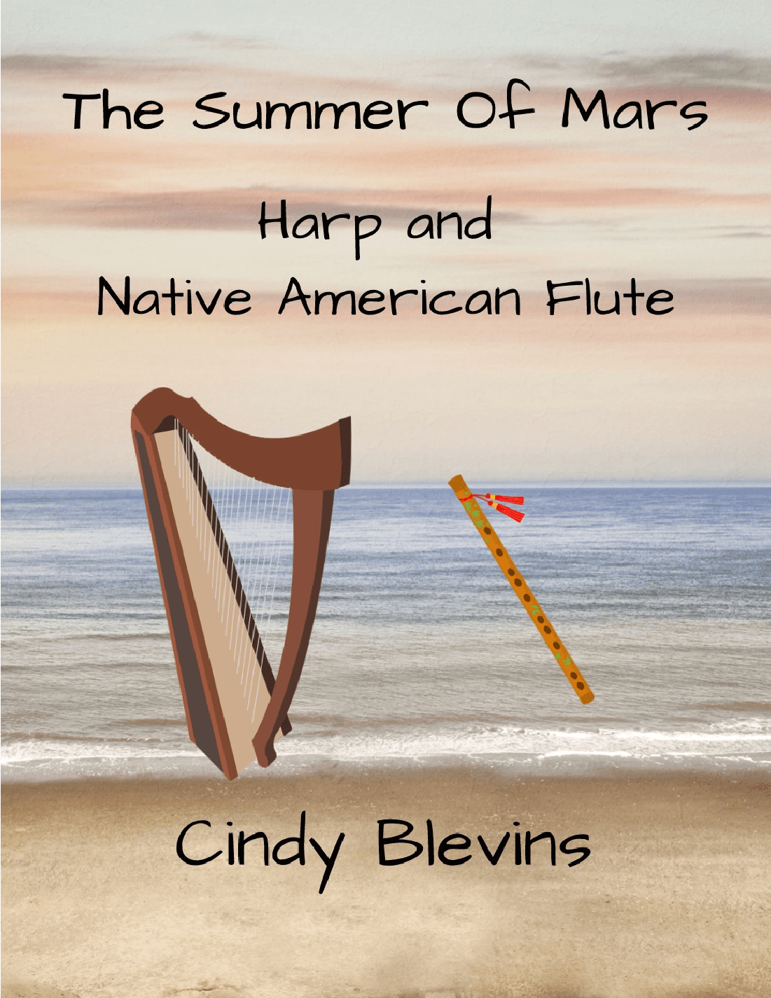 The Summer of Mars, for Harp and Native American Flute