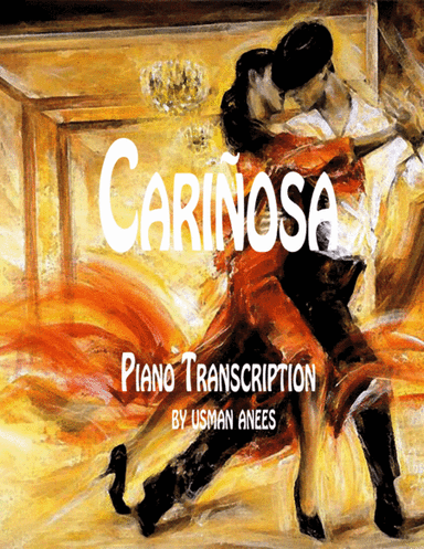 Cariñosa Piano Transcription (arr. Usman Anees)
