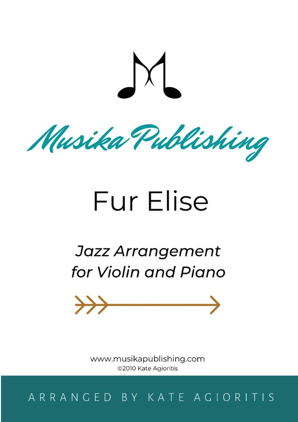 Fur Elise - a Jazz Arrangement for Violin and Piano (arr. K. Agioritis)