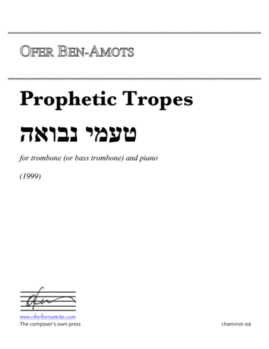 Prophetic Tropes - for trombone and piano
