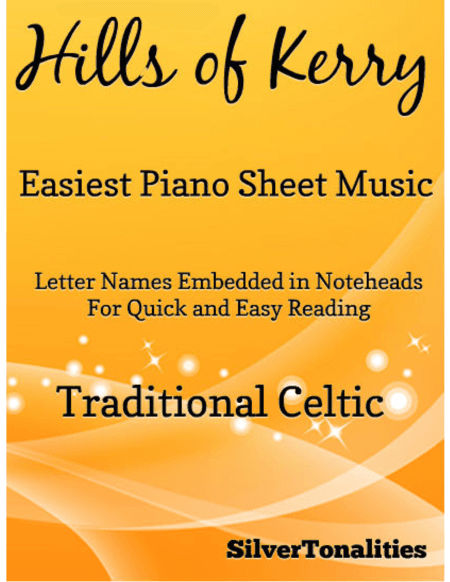 Hills of Kerry Easiest Piano Sheet Music (arr. SilverTonalities)