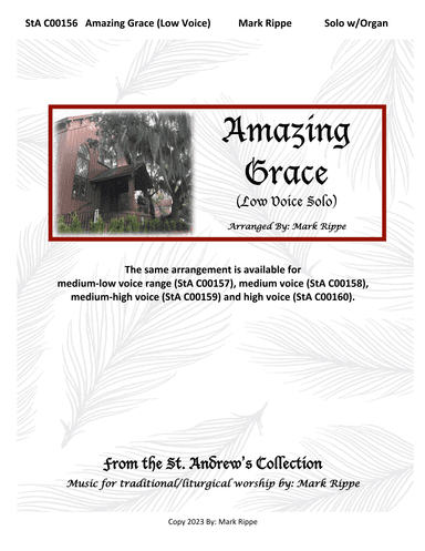 Amazing Grace (Low Voice Solo) StA C00156 (arr. Mark Rippe)
