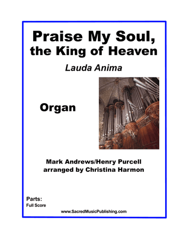 Praise My Soul, the King of Heaven - Organ (arr. Christina Harmon)