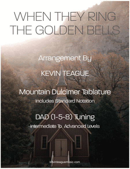 When They Ring The Golden Bells (arr. Kevin Teague)
