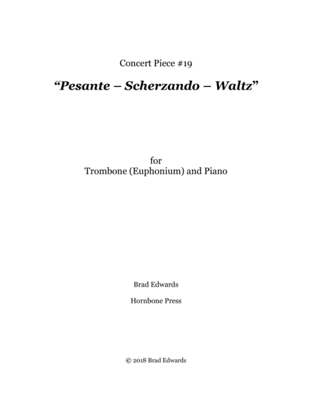 Concert Piece #19 Pesante – Scherzando – Waltz