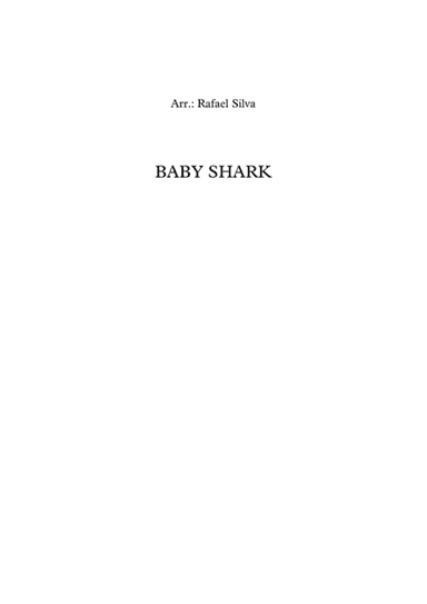 Baby Shark (arr. Rafael Silva(@rafatubabrass))
