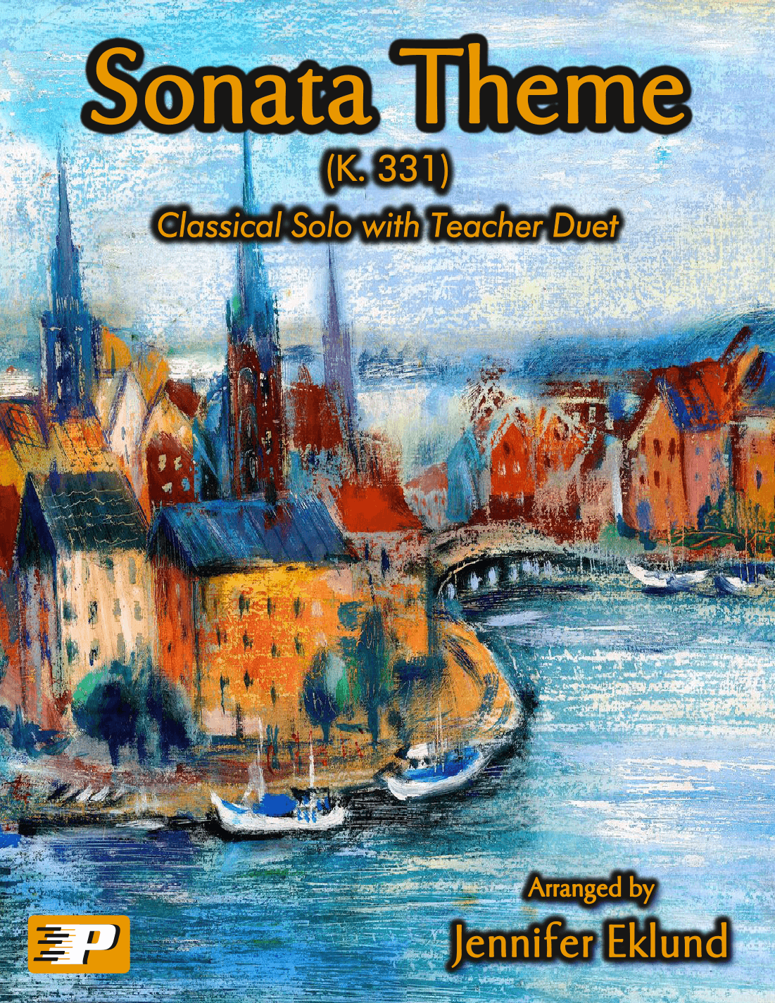 Mozart Sonata Theme (Easy Piano with Duet) (arr. Jennifer Eklund)