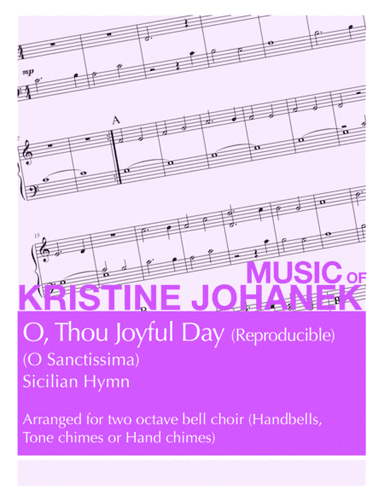 O, Thou Joyful Day  (O Sanctissima) (Reproducible) (arr. Kristine Johanek)
