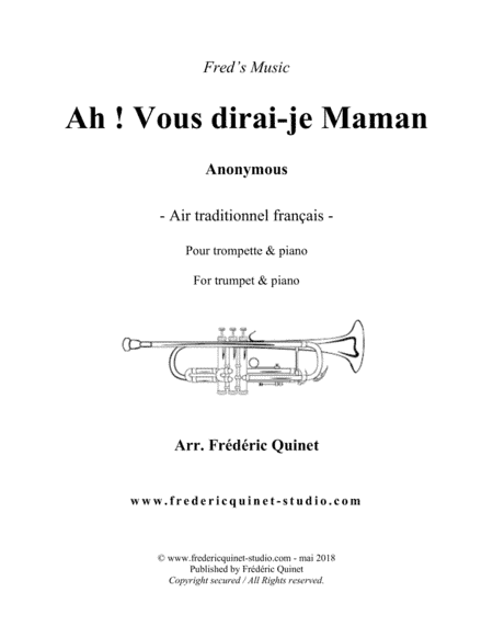 Ah! vous dirai-je Maman for trumpet & piano (arr. Frederic Quinet)
