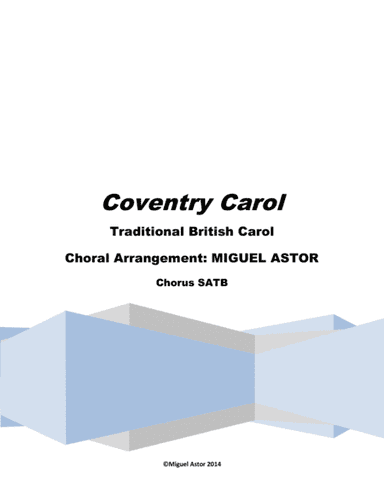 Coventry Carol (arr. Miguel Astor)