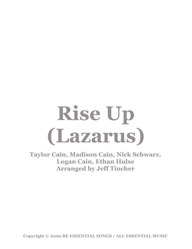 Rise Up (lazarus) (arr. Jeff Tincher)