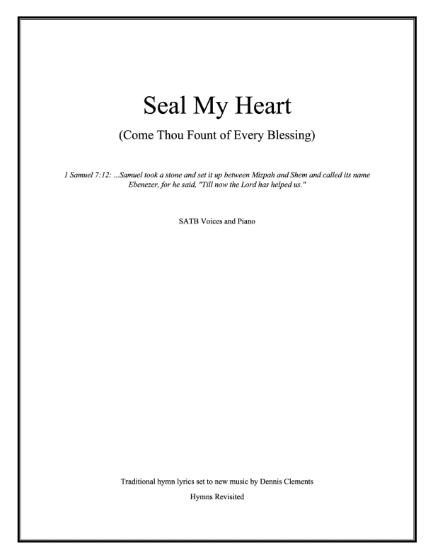 Seal My Heart (Come Thou Fount)