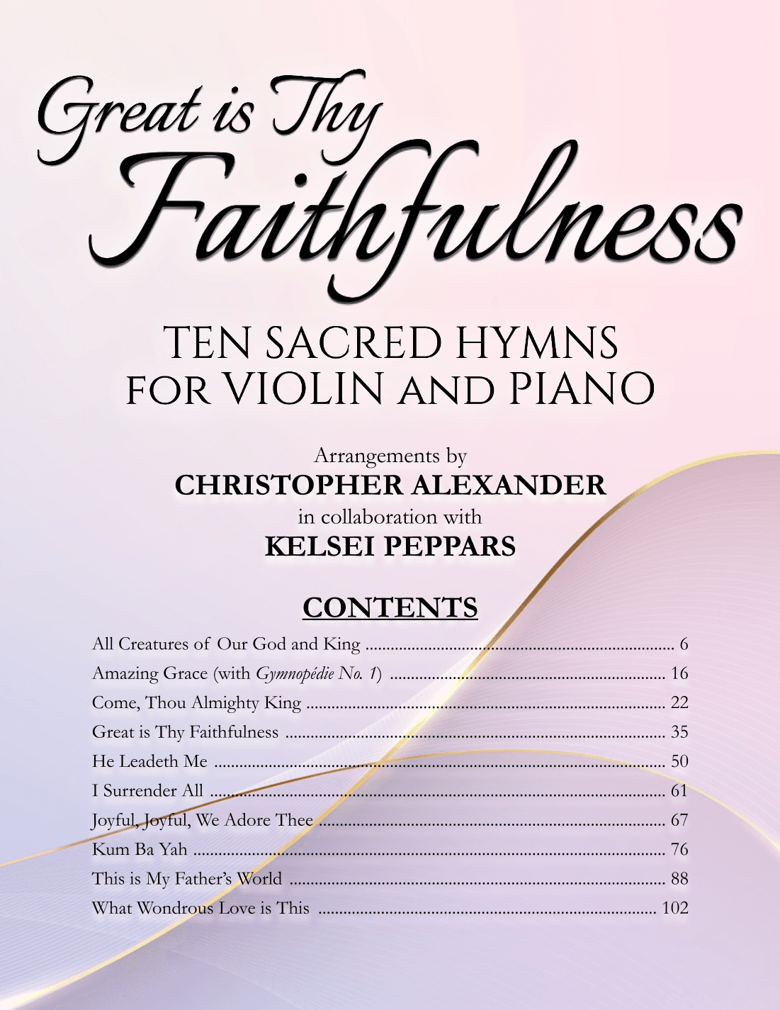 Great is Thy Faithfulness: Ten Sacred Hymns for Violin and Piano
