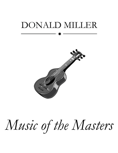 Music of the Masters (arr. Donald Miller)