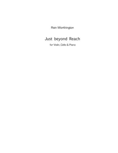 Just beyond Reach - for piano trio