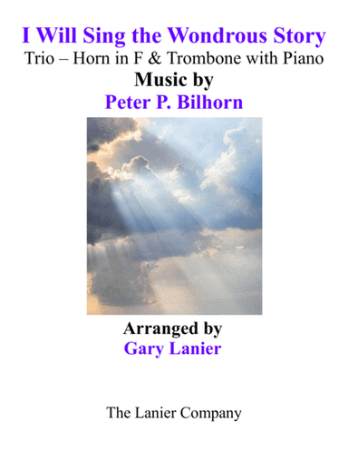 I WILL SING THE WONDROUS STORY (Trio – Horn & Trombone with Piano and Parts) (arr. Gary Lanier)