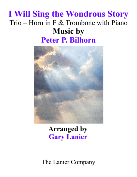 I WILL SING THE WONDROUS STORY (Trio – Horn & Trombone with Piano and Parts) (arr. Gary Lanier)