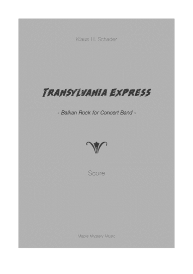 Transylvania Express -Balkan Rock for Concert Band