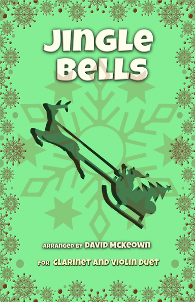 Jingle Bells, Jazz Style, for Clarinet and Violin Duet (arr. David McKeown)