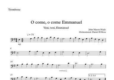 O come, o come Emmanuel - Veni, veni Emmanuel - Christmas Carol - Trombone (arr. Daniel H Rosa)