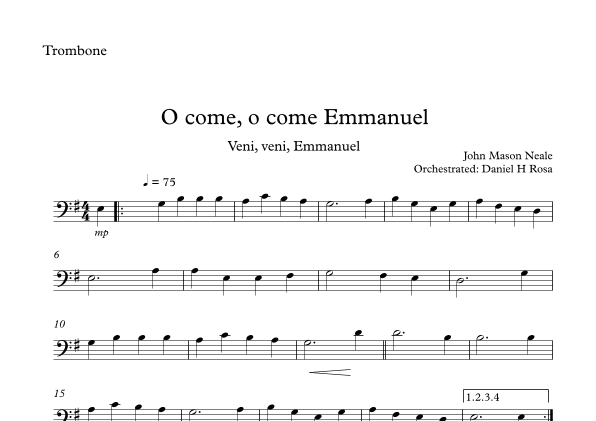 O come, o come Emmanuel - Veni, veni Emmanuel - Christmas Carol - Trombone (arr. Daniel H Rosa)