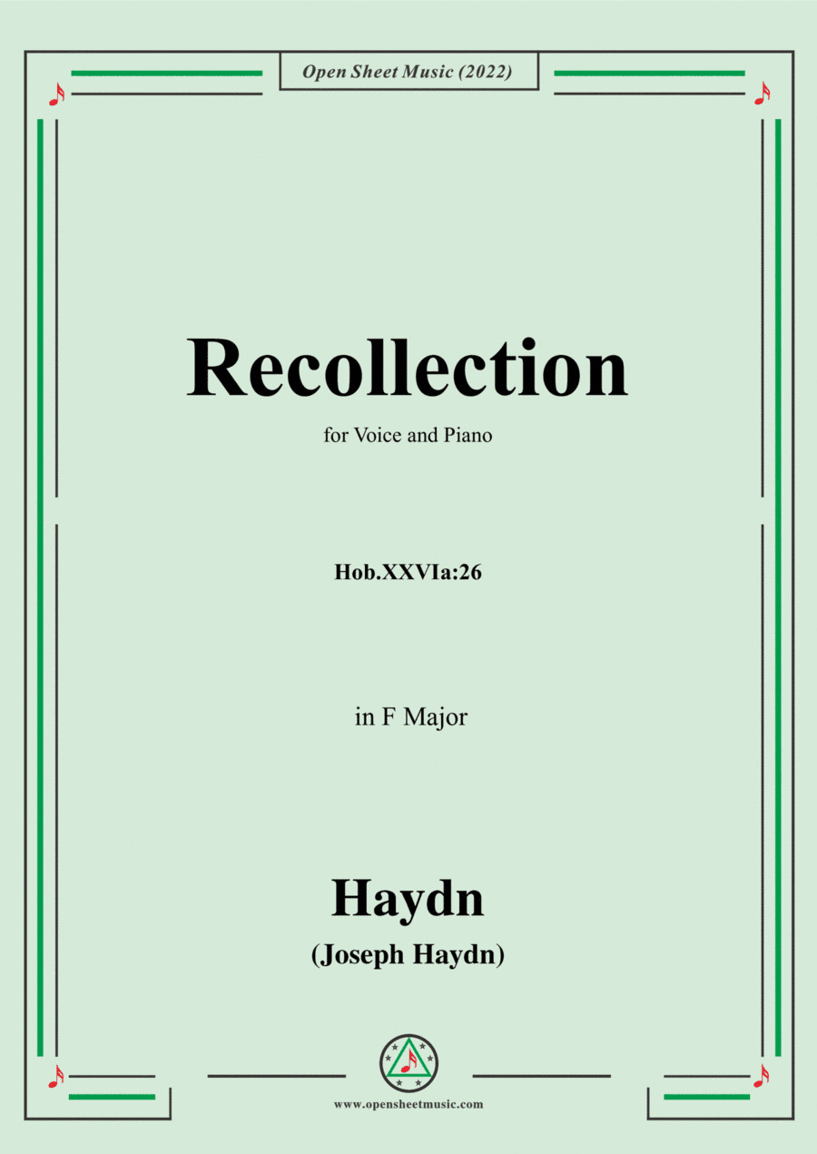 Haydn-Recollection,Hob.XXVIa:26,in F Major,for Voice and Piano (arr. Open Cloud)