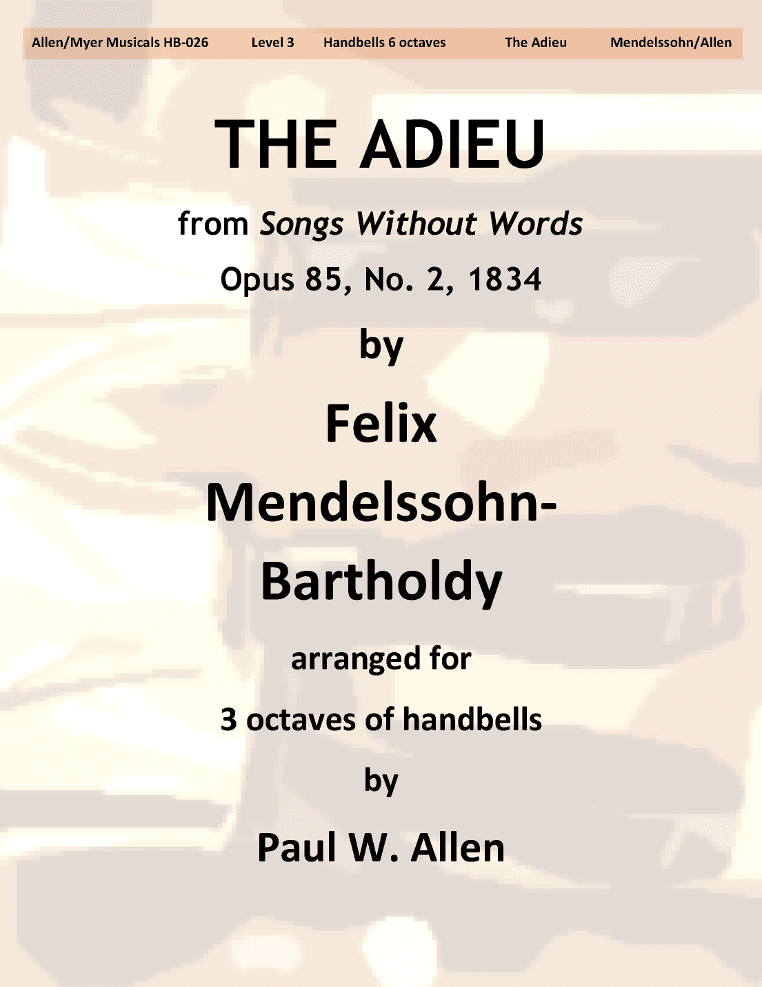 "The Adieu" from Songs Without Words (arr. Paul W. Allen)