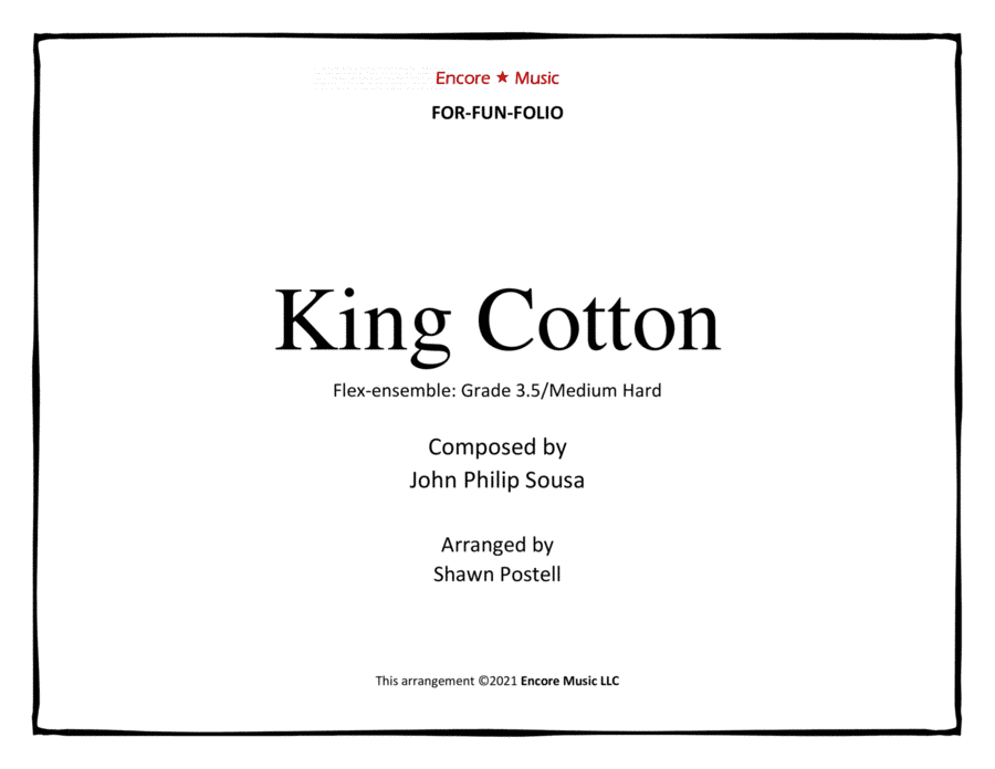 For Fun Folio King Cotton (arr. Shawn Postell)