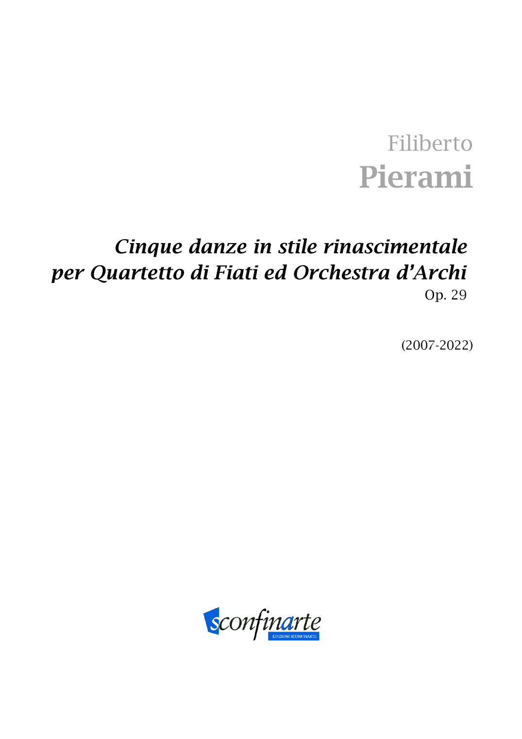 Filiberto Pierami: CINQUE DANZE IN STILE RINASCIMENTALE Op.29 (ES-21-084)  - Score Only