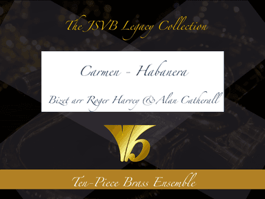 Carmen - Habanera (arr. Roger Harvey/A Catherall)