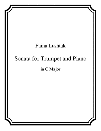 Sonota for Trumpet & Piano in C-major - Faina Lushtak