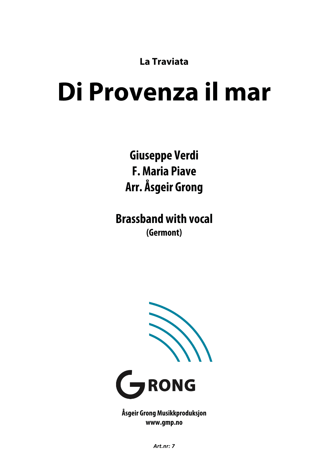 Di Provenza il mar - La Traviata (arr. Åsgeir Grong)