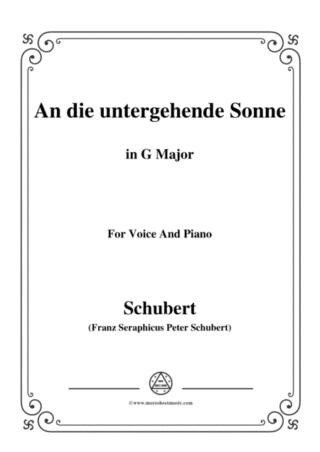 Schubert-An die untergehende Sonne,Op.44,in G Major,for Voice&Piano (arr. MSM)