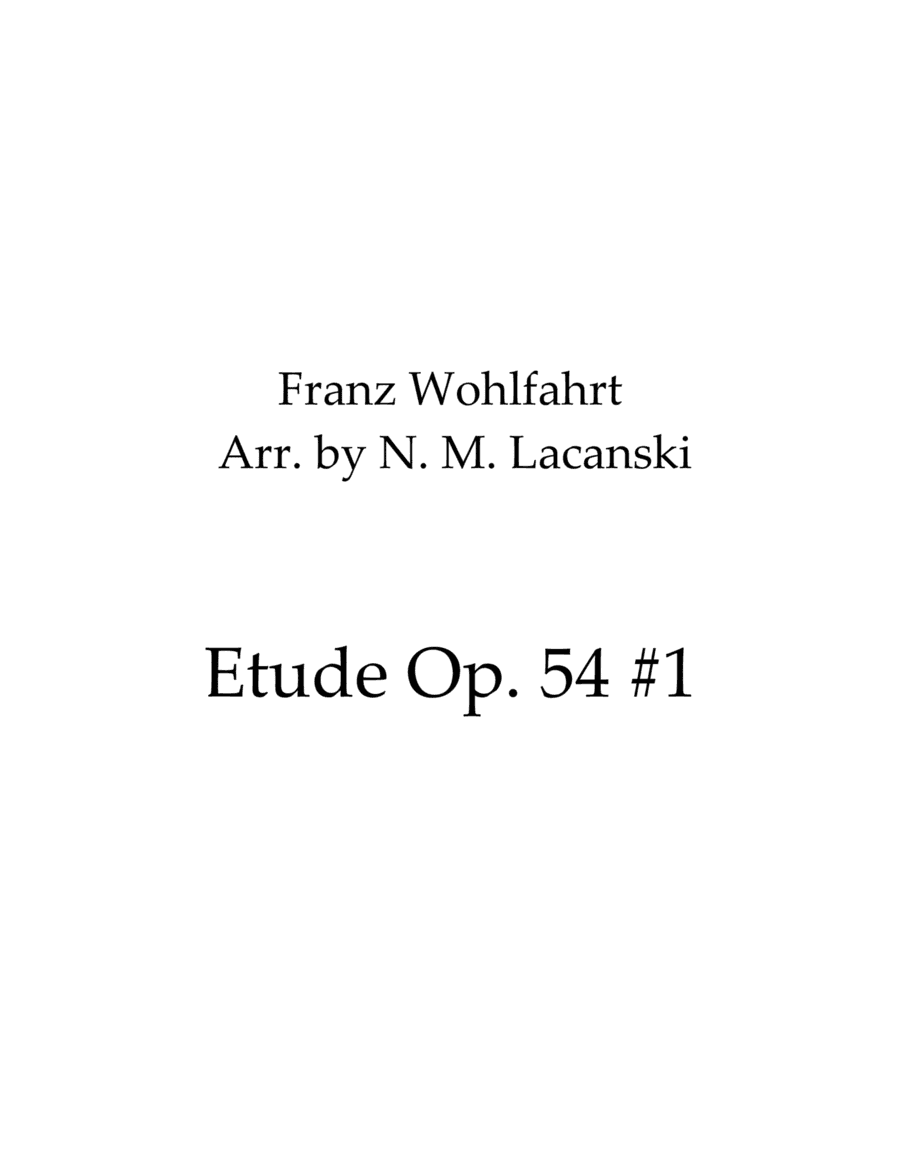 Etude Op. 54 #1 (arr. Nick Lacanski)
