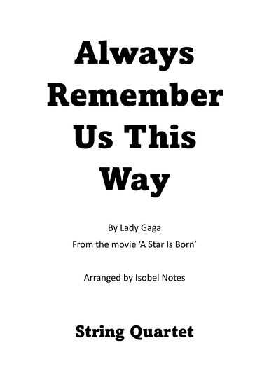 Always Remember Us This Way (arr. Isobel Notes)
