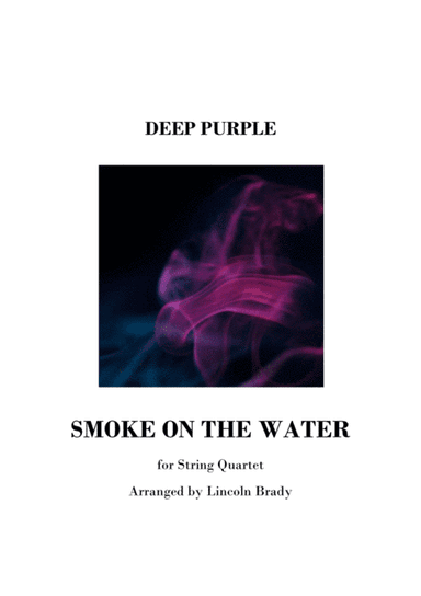 Smoke On The Water (arr. LINCOLN BRADY)