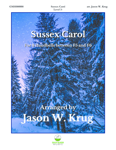 Sussex Carol for 8 Handbells (arr. Jason W. Krug)