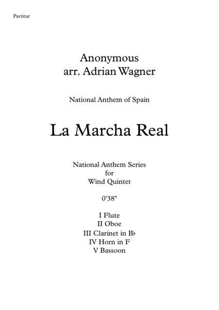La Marcha Real (National Anthem of Spain) Wind Quintet arr. Adrian Wagner (arr. Adrian Wagner)
