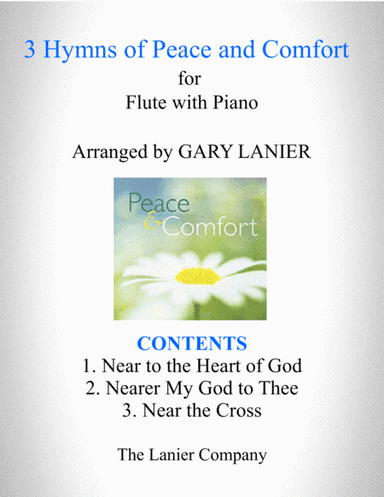 3 HYMNS OF PEACE AND COMFORT (for Flute with Piano - Instrument Part included) (arr. Gary Lanier)