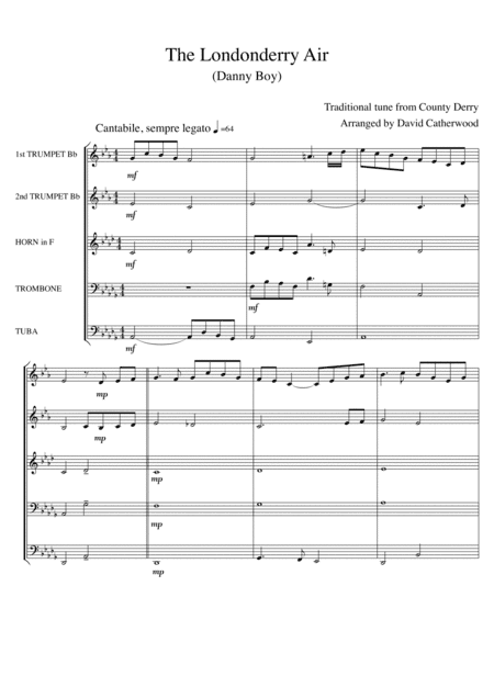 The Londonderry Air (Danny Boy) tune from County Derry arranged for Brass Quintet (or brass band) (arr. David Catherwood)