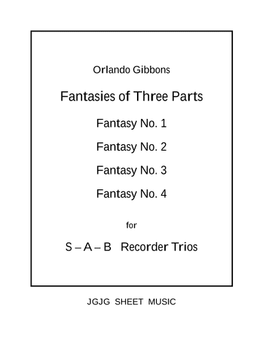 Four Gibbons Fantasies for Recorder Trio (arr. John Geohegan)