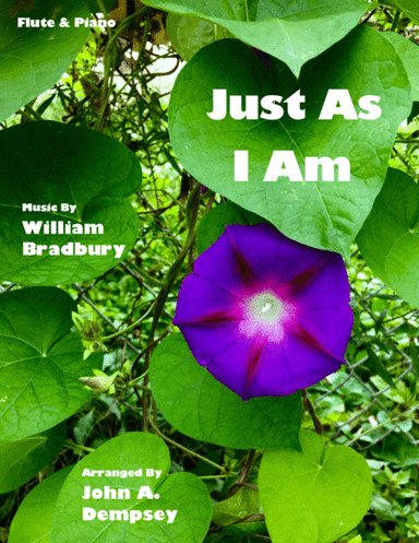 Just As I Am (Flute and Piano) (arr. John A. Dempsey)