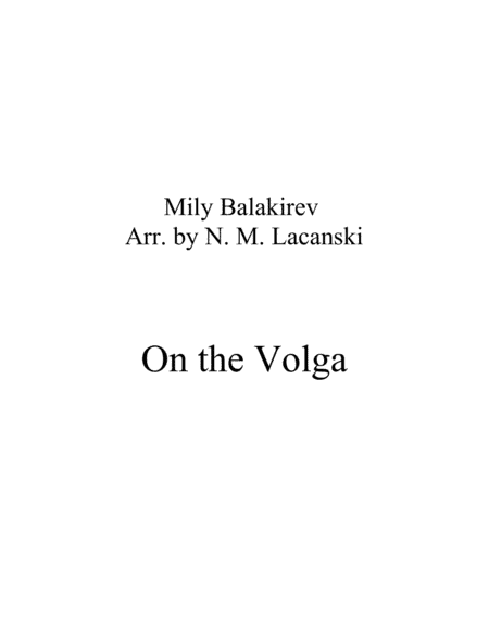 On the Volga (arr. Nick Lacanski)